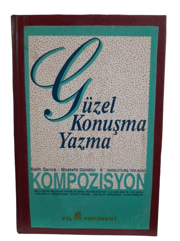 Güzel Konuşma Yazma KOMPOZİSYON