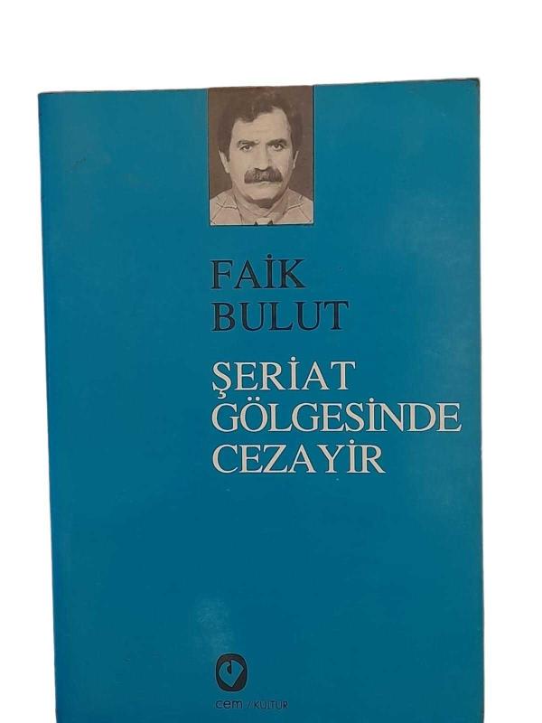 ŞERİAT GÖLGESİNDE CEZAYİR