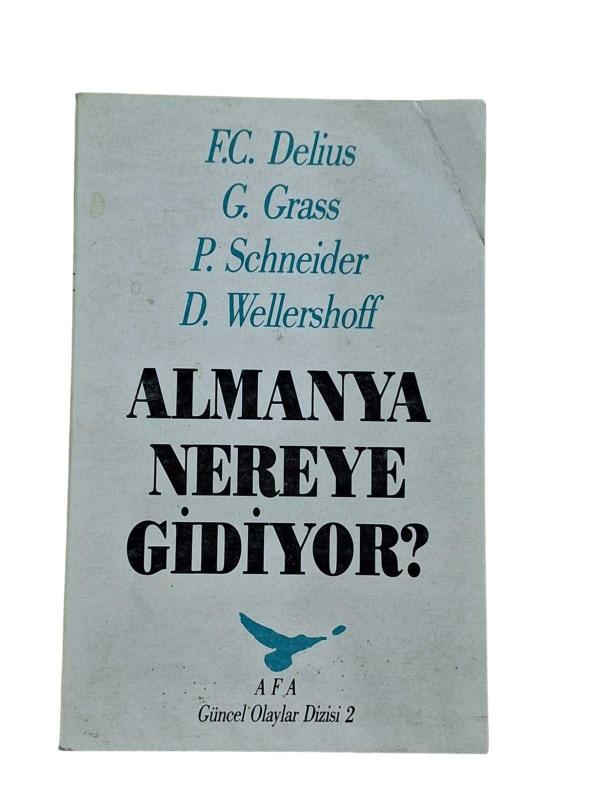 ALMANYA NEREYE GİDİYOR