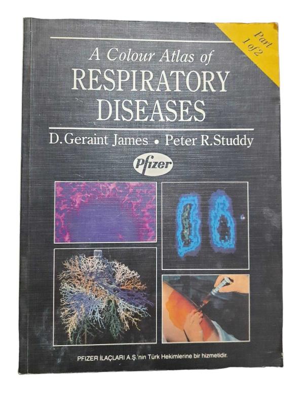 A Colour Atlas of RESPIRATORY DISEASES  Part 1 of 2