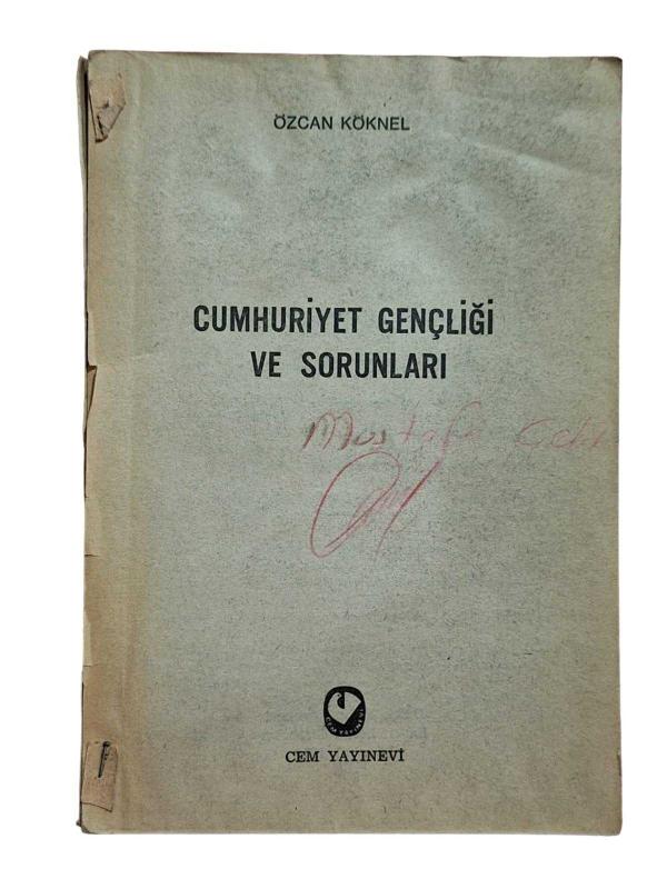 CUMHURİYET GENÇLİĞİ VE SORUNLARI