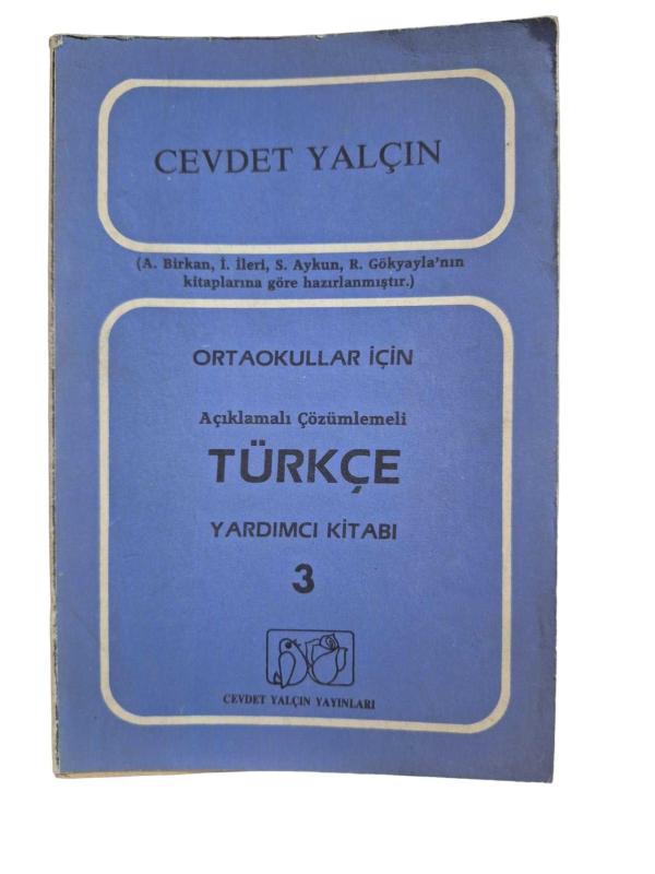 ORTAOKULLAR İÇİN AÇIKLAMALI ÇÖZÜMLEMELİ TÜRKÇE YARDIMCI KİTABI 3