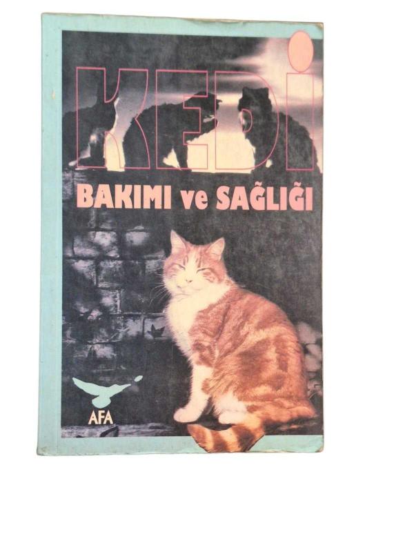 KEDİ BAKIMI VE SAĞLIĞI