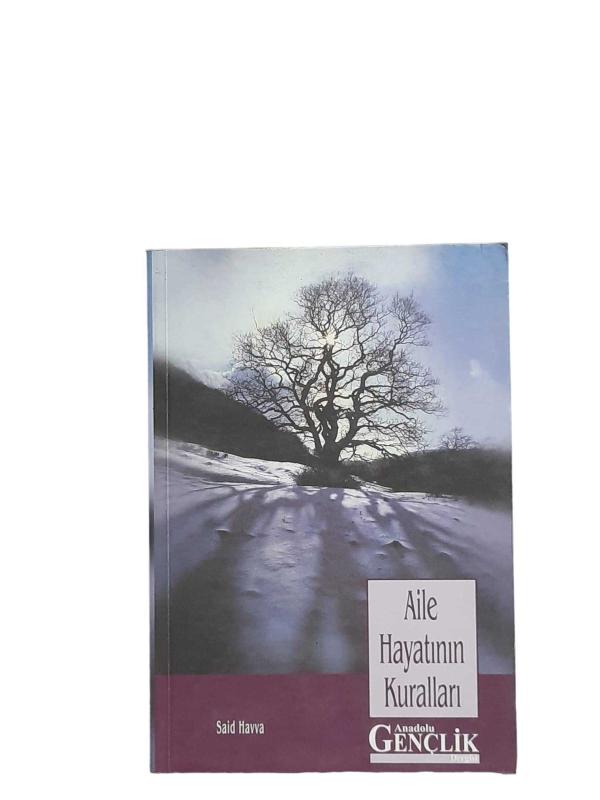 AİLE HAYATININ KURALLARI