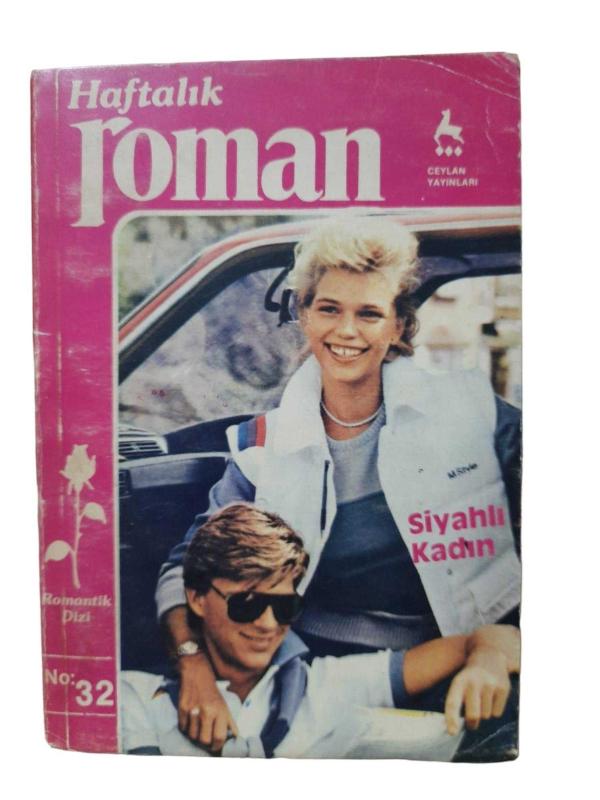 SİYAHLI KADIN HAFTALIK ROMAN NO:32