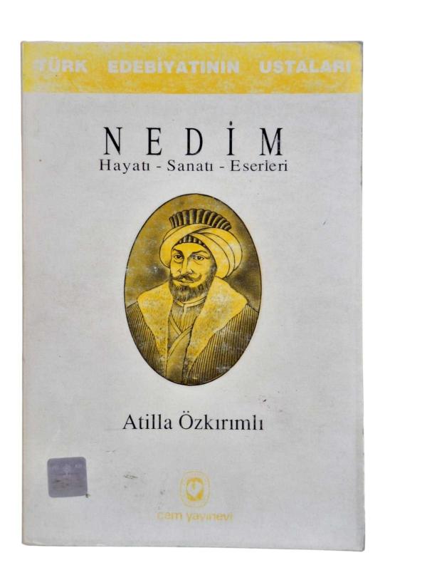 NEDİM Hayatı-Sanatı-Eserleri