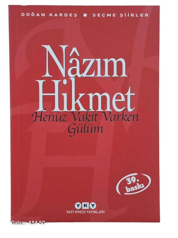 HENÜZ VAKİT VARKEN GÜLÜM