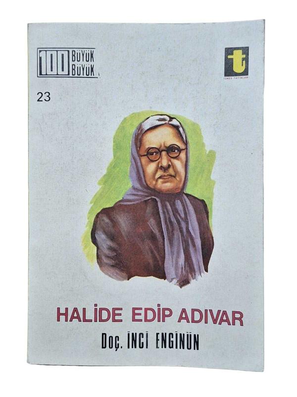 HALİDE EDİP ADIVAR