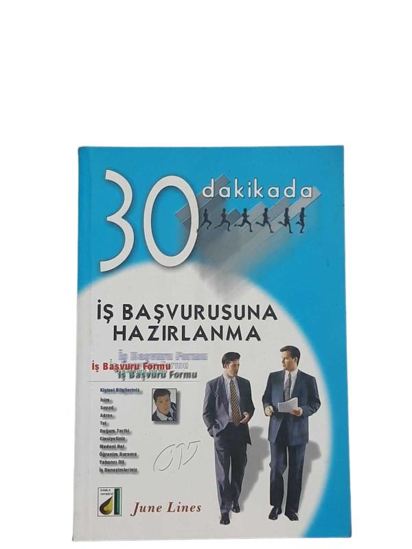 30 DAKİKADA İŞ BAŞVURUSUNA HAZIRLANMA