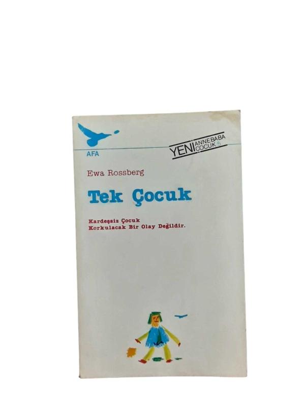 TEK ÇOCUK