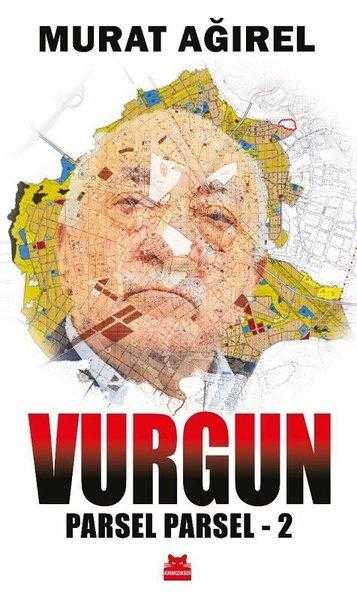 Parsel Parsel 2 Vurgun