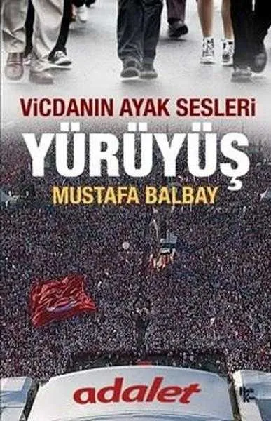 Yürüyüş "Vicdanın Ayak Sesleri"