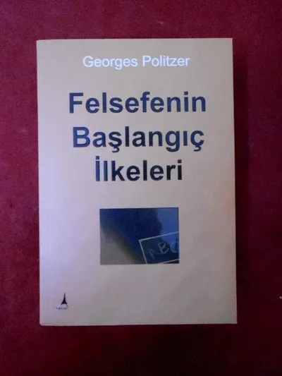Felsefenin Başlangıç İlkeleri