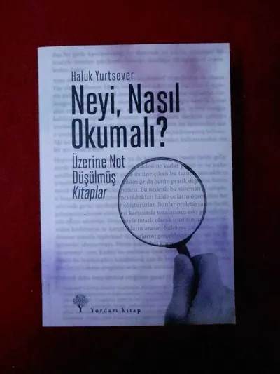 Neyi Nasıl Okumalı? Üzerine Not Düşülmüş Kitaplar