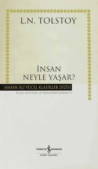 İnsan Neyle Yaşar