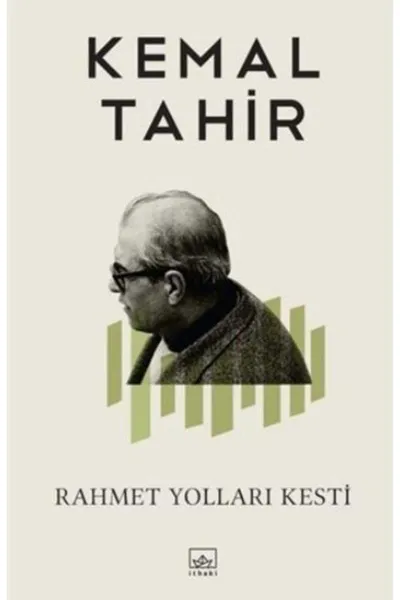 Rahmet Yolları Kesti