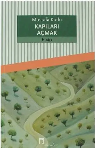 Kapıları Açmak