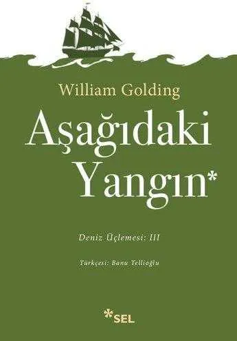 Aşağıdaki Yangın Deniz Üçlemesi: 3