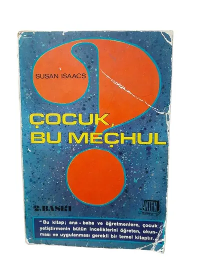 Çocuk, Bu Meçhul