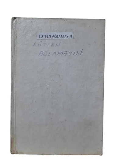 Lütfen Ağlamayın