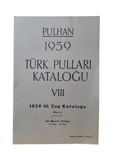 Pulhan 1959 Türk Pulları Kataloğu VIII - 1959 III. Cep Kataloğu Mart