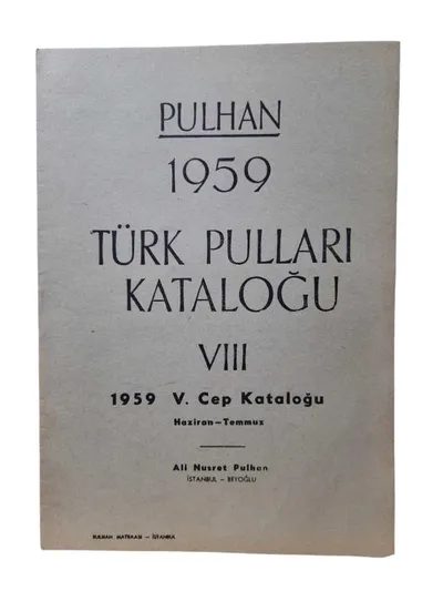 Pulhan 1959 Türk Pulları Kataloğu VIII - 1959 V. Cep Kataloğu Haziran Temmuz