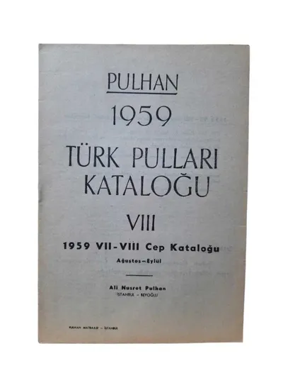Pulhan 1959 Türk Pulları Kataloğu VIII - 1959 VII - VIII Cep Kataloğu Ağustos Eylül