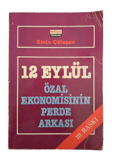 12 Eylül Özal Ekonomisinin Perde Arkası