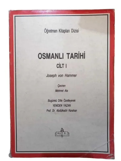 Osmanlı Tarihi Cilt 1