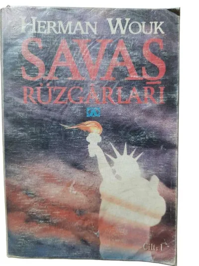 Savaş Rüzgarları (Cilt I)
