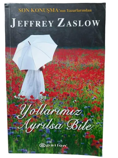 Yollarımız Ayrılsa Bile