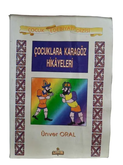 Çocuklara Karagöz Hikayeleri