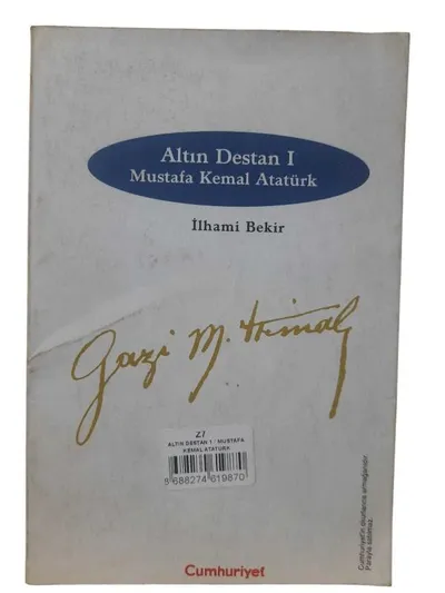 Altın Destan 1 / Mustafa Kemal Atatürk