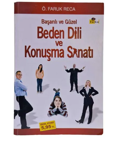 Başarılı ve Güzel Beden Dili ve Konuşma Sanatı