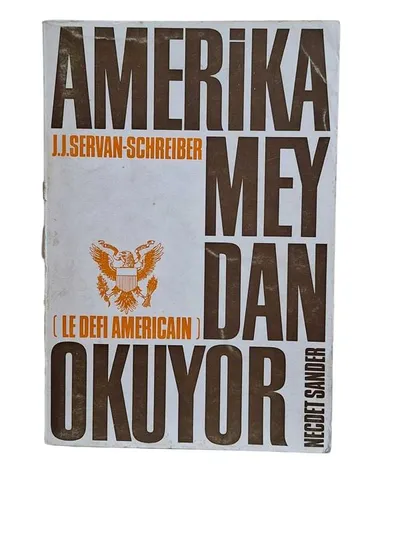 Amerika Meydan Okuyor