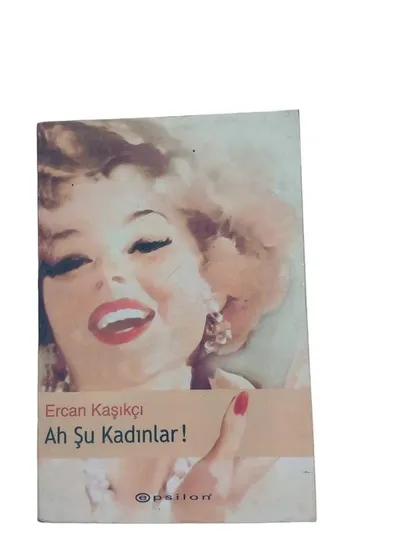 Ah Şu Kadınlar!