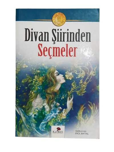 Divan Şiirinden Seçmeler