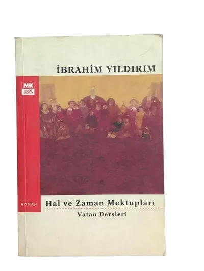 Hal ve Zaman Mektupları - Vatan Dersleri
