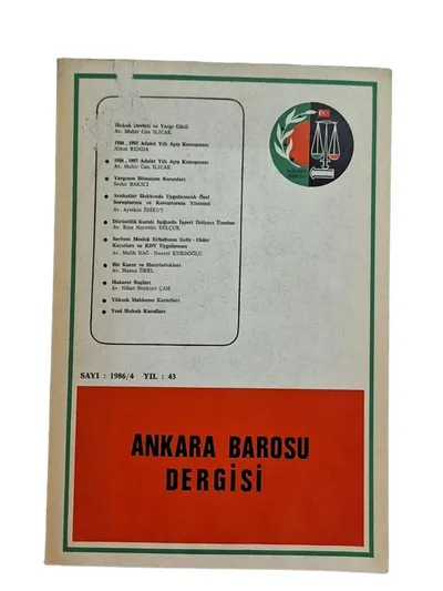 Ankara Barosu Dergisi Sayı: 1986/4 Yıl: 43