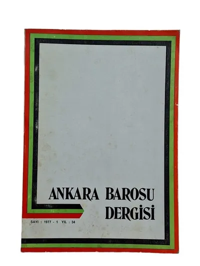 Ankara Barosu Dergisi Sayı: 4-1966 Yıl: 28