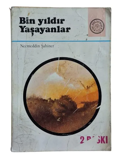 Bin Yıldır Yaşayanlar