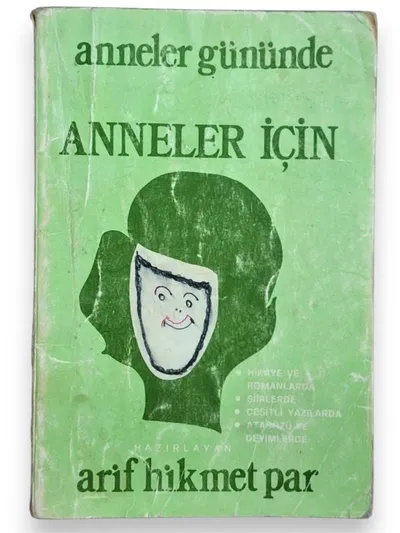 Anneler Gününde  Anneler İçin