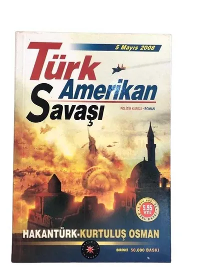 Türk Amerikan Savaşı