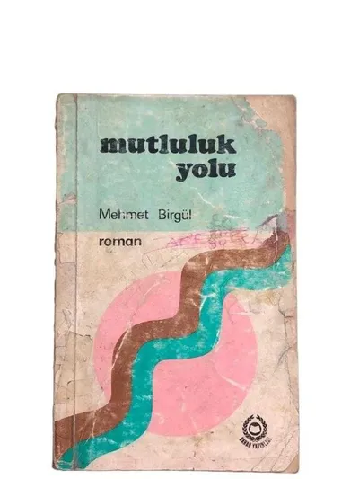 Mutluluk Yolu
