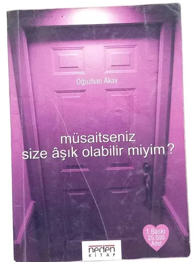 Müsaitseniz Size Aşık Olabilir miyim