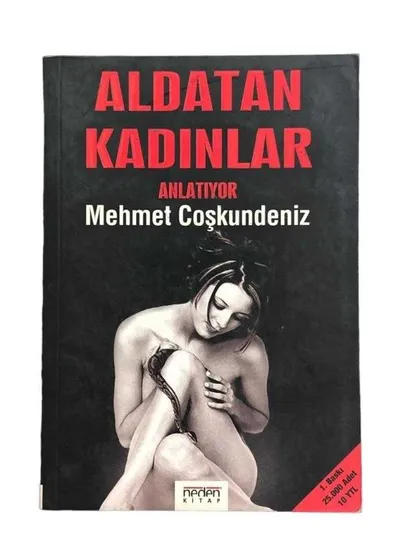 Aldatan Kadınlar Anlatıyor