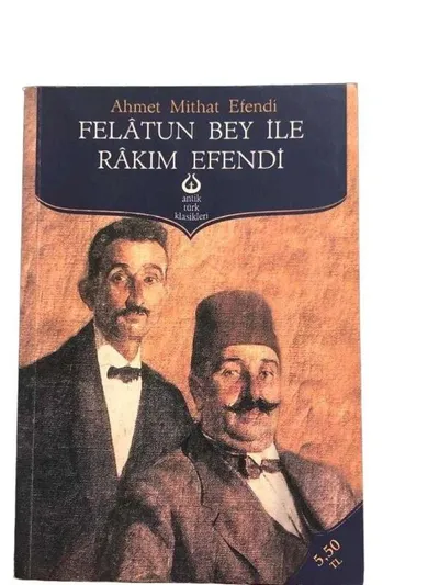 Felatun Bey ve Rakım Efendi