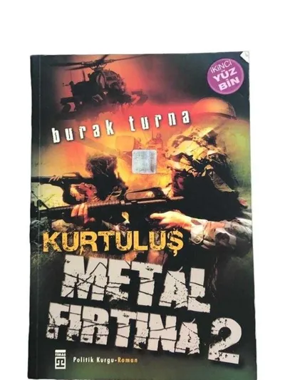 Metal Fırtına 2 - Kurtuluş