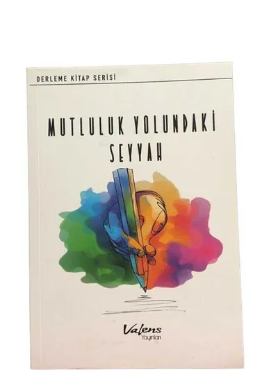 Mutluluk Yolundaki Seyyah