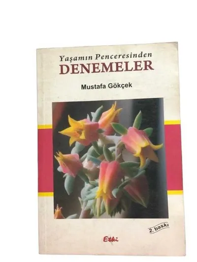 Yaşamın Penceresinden Denemeler